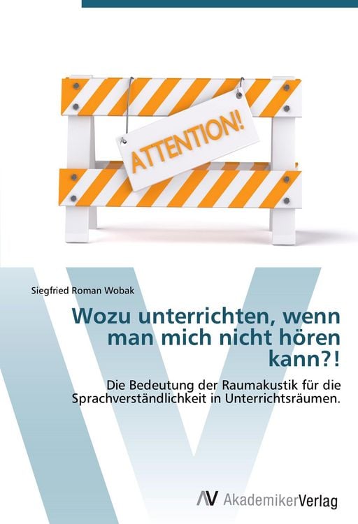 Produktbild: Wozu unterrichten, wenn man mich nicht h&ouml;ren kann?!