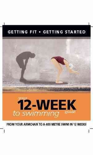 Produktbild: Cowcher, P: Getting Fit 12-week Guide: Swimming