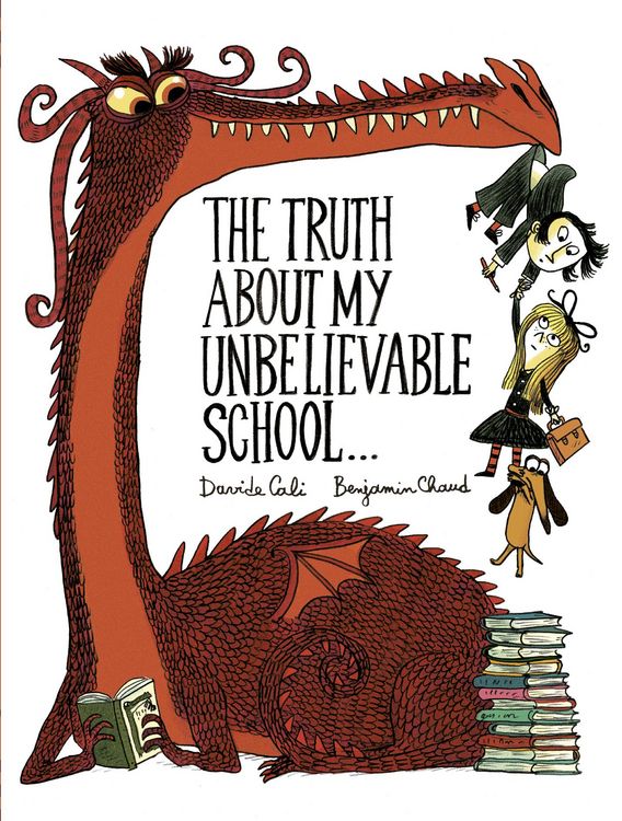 Produktbild: The Truth About My Unbelievable School . . .