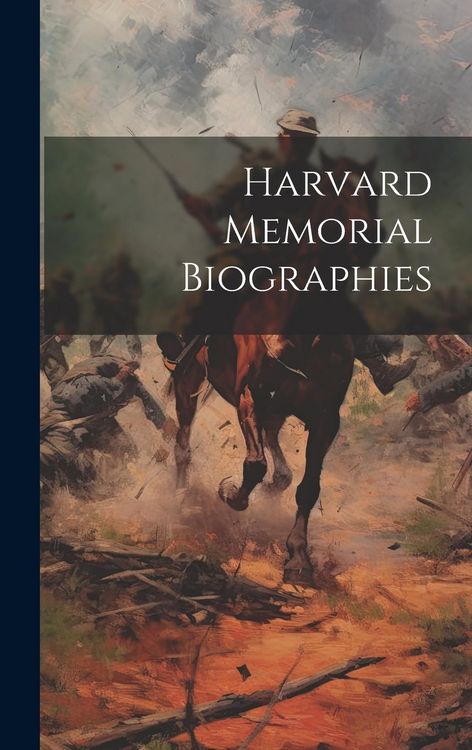 Produktbild: Harvard Memorial Biographies