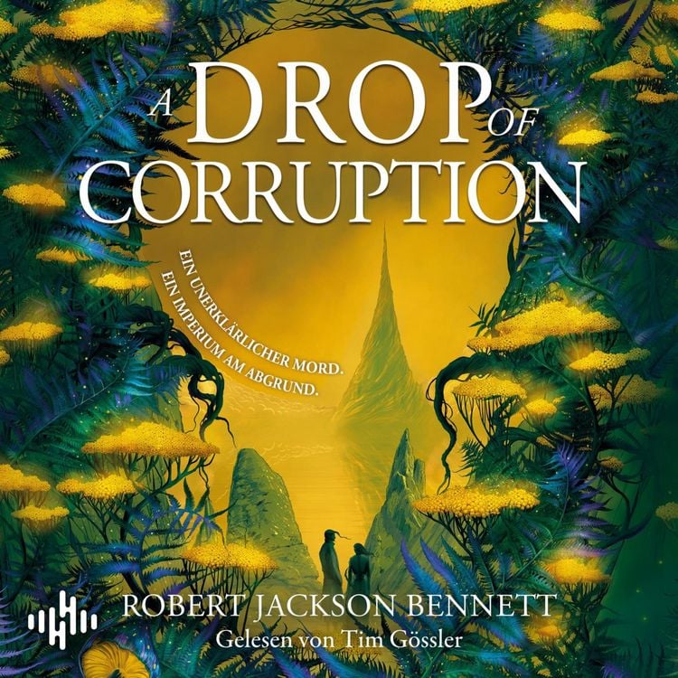 Produktbild: A Drop Of Corruption (Shadow Of Leviathan 2)