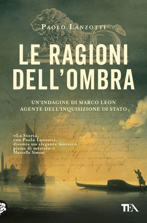 Produktbild: Le ragioni dell'ombra. Venezia 1753. Un'indagine di Marco Leon, agente dell'Inquisizione di Stato