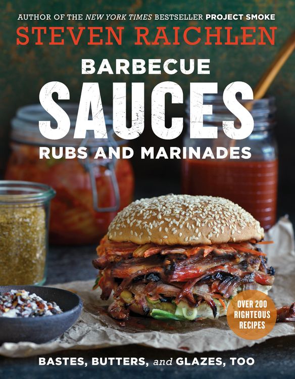 Produktbild: Barbecue Sauces, Rubs, and Marinades--Bastes, Butters & Glazes, Too