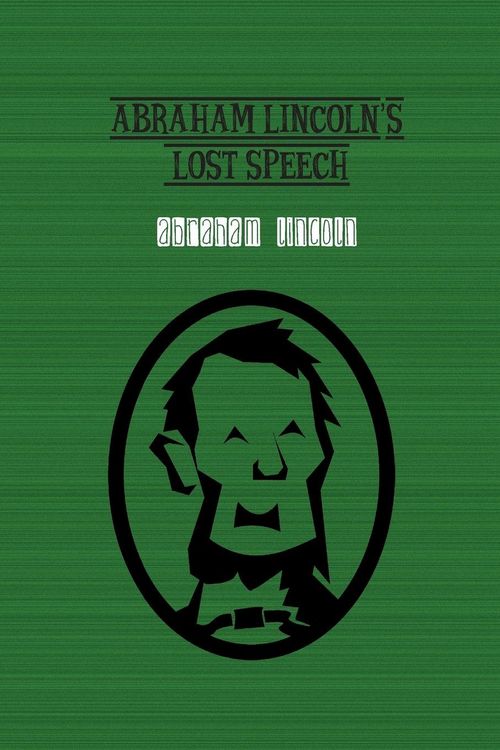 Produktbild: Abraham Lincoln's Lost Speech