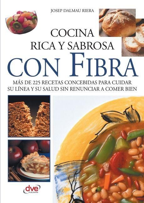 Produktbild: Cocina rica y sabrosa con fibra