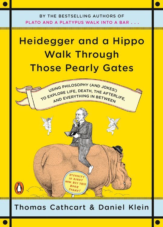 Produktbild: Heidegger and a Hippo Walk Through Those Pearly Gates