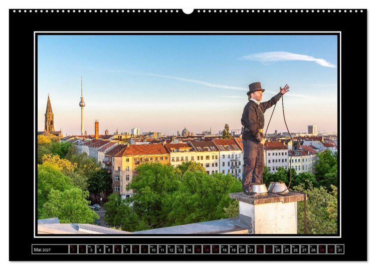 Produktbild: Schornsteinfeger &uuml;ber Berlin - Gl&uuml;cksblicke (Wandkalender 2027 DIN A2 quer), CALVENDO Monatskalender