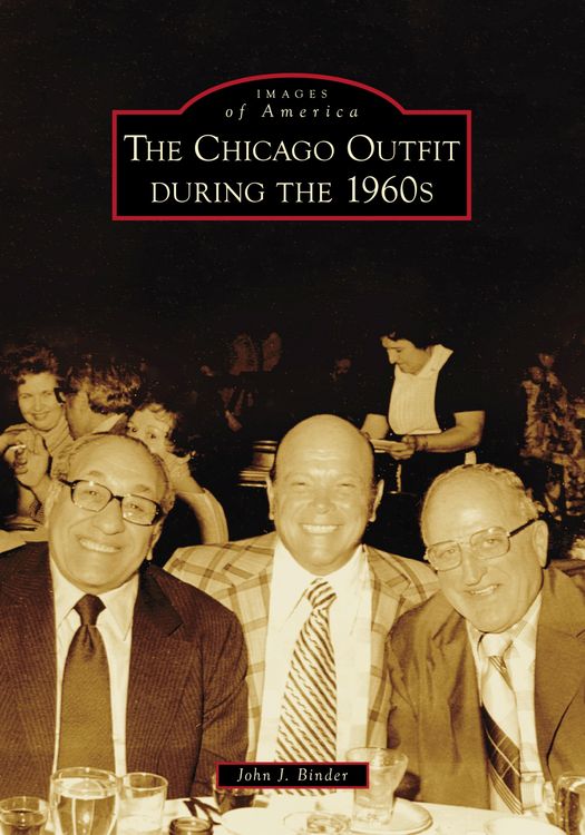Produktbild: The Chicago Outfit during the 1960s