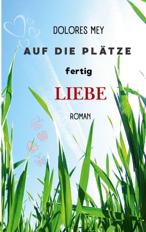 Produktbild: Auf die Pl&auml;tze fertig Liebe