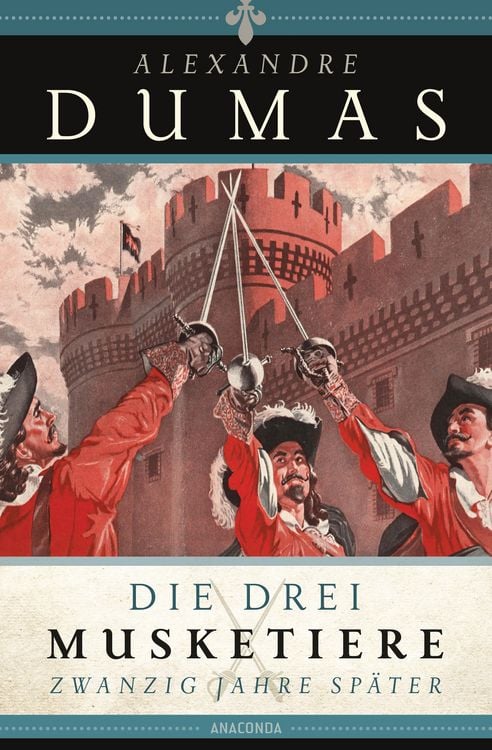 Produktbild: Die drei Musketiere - 20 Jahre sp&auml;ter