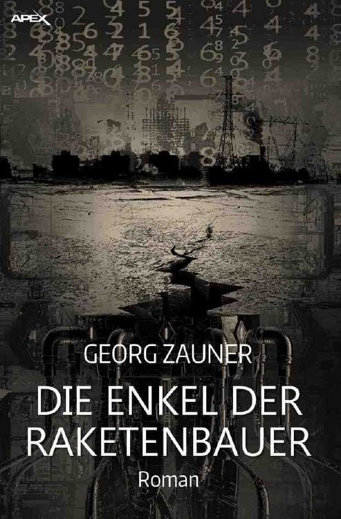 Produktbild: DIE ENKEL DER RAKETENBAUER