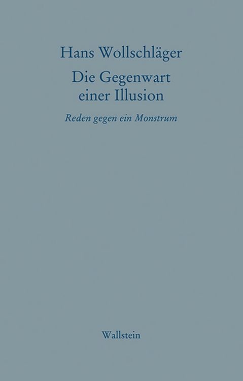 Produktbild: Die Gegenwart einer Illusion