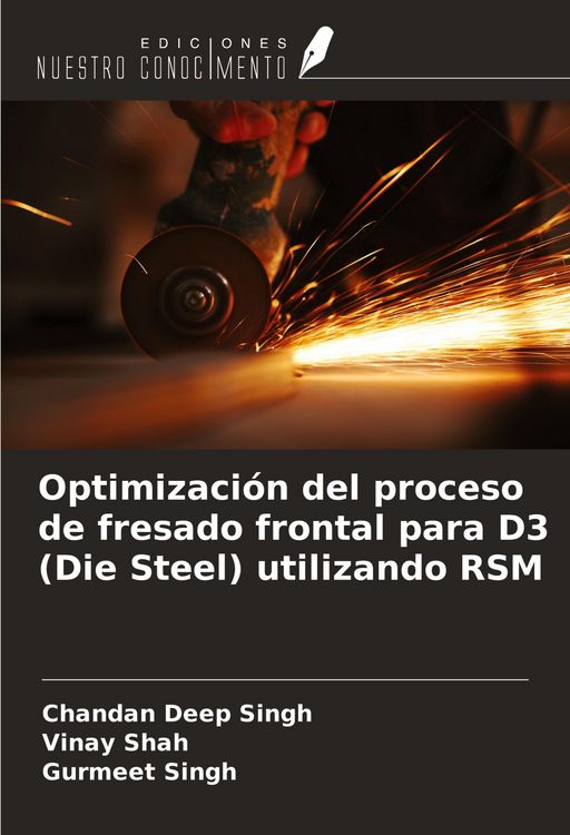 Produktbild: Optimizaci&oacute;n del proceso de fresado frontal para D3 (Die Steel) utilizando RSM