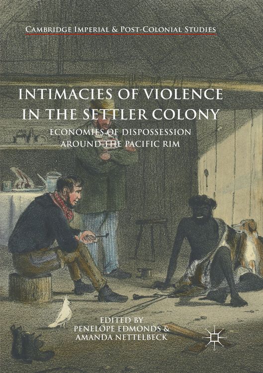 Produktbild: Intimacies of Violence in the Settler Colony