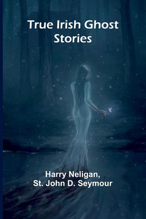Produktbild: True Irish Ghost Stories
