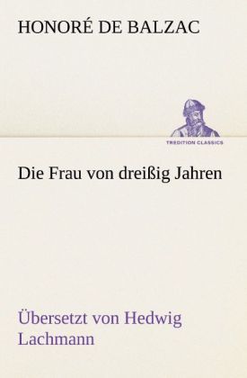 Produktbild: Die Frau von drei&szlig;ig Jahren