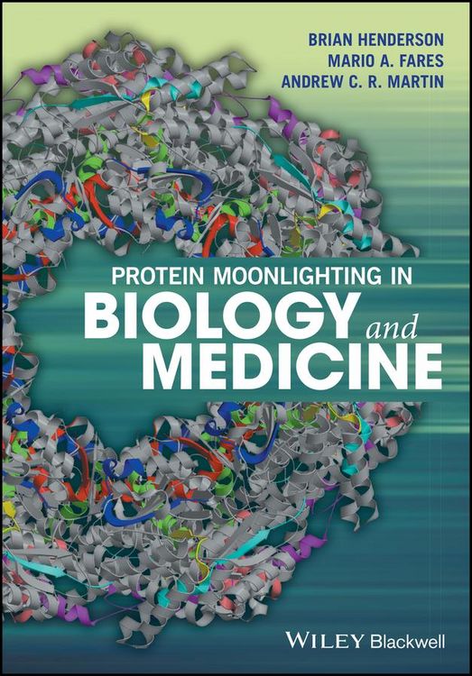 Produktbild: Protein Moonlighting in Biology and Medicine