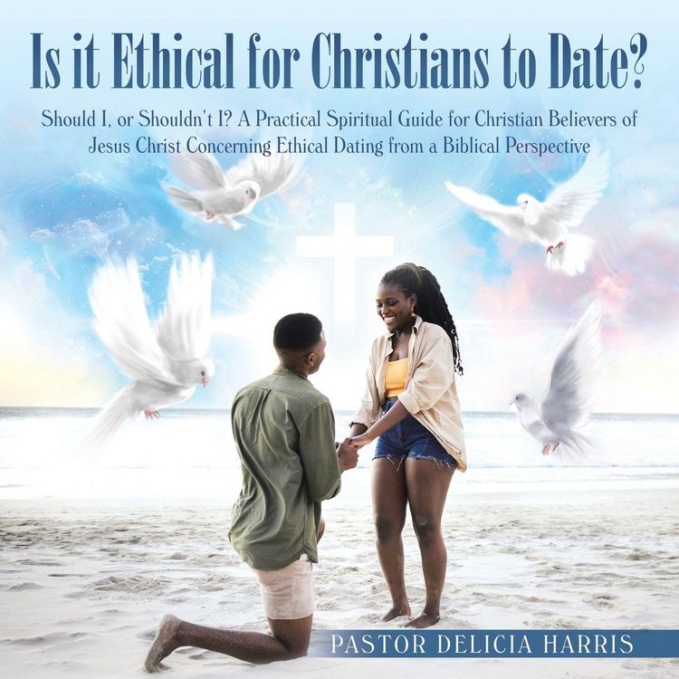 Produktbild: Is it Ethical for Christians to Date?