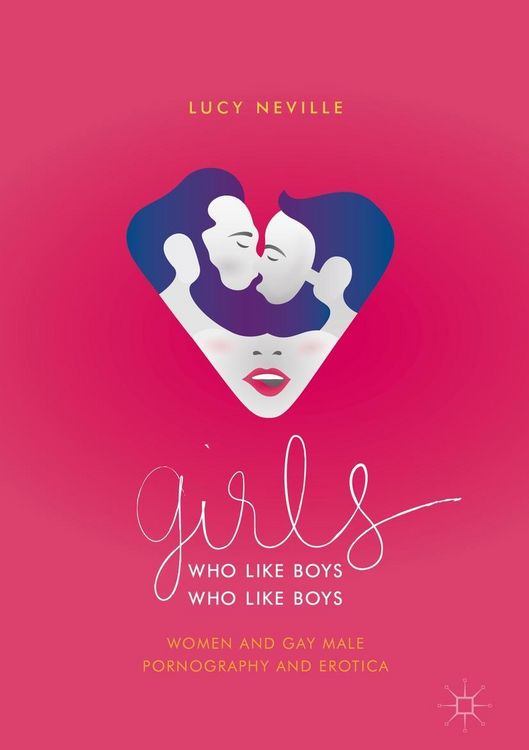 Produktbild: Girls Who Like Boys Who Like Boys