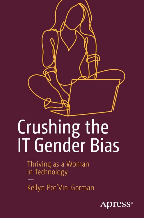 Produktbild: Crushing the IT Gender Bias