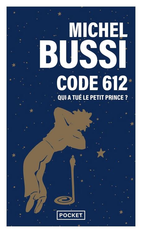 Produktbild: Code 612 : qui a tu&eacute; le Petit Prince ?