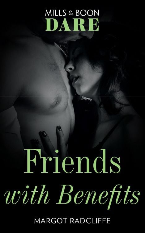 Produktbild: Friends With Benefits (Mills & Boon Dare)