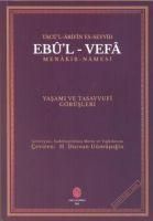 Produktbild: Tac&uuml;l Arifin Es-Seyyid Ebul Vefa Menakib-Namesi ve Tasavvufi G&ouml;r&uuml;sleri