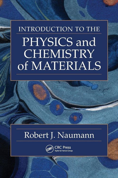 Produktbild: Introduction to the Physics and Chemistry of Materials