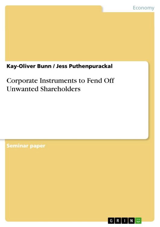 Produktbild: Corporate Instruments to Fend Off Unwanted Shareholders