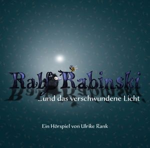 Produktbild: Ralf Rabinski...und das verschwundene Licht