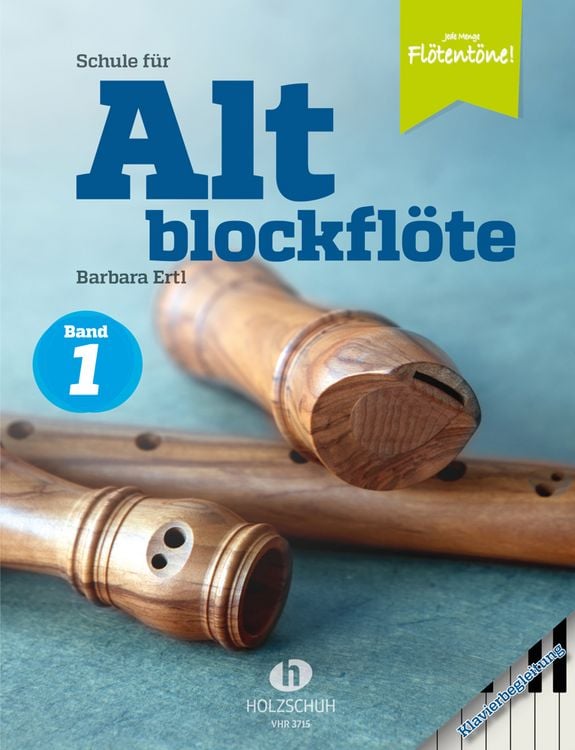 Produktbild: Schule f&uuml;r Altblockfl&ouml;te 1 - Klavierbegleitung