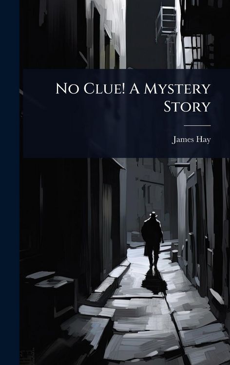 Produktbild: No Clue! A Mystery Story