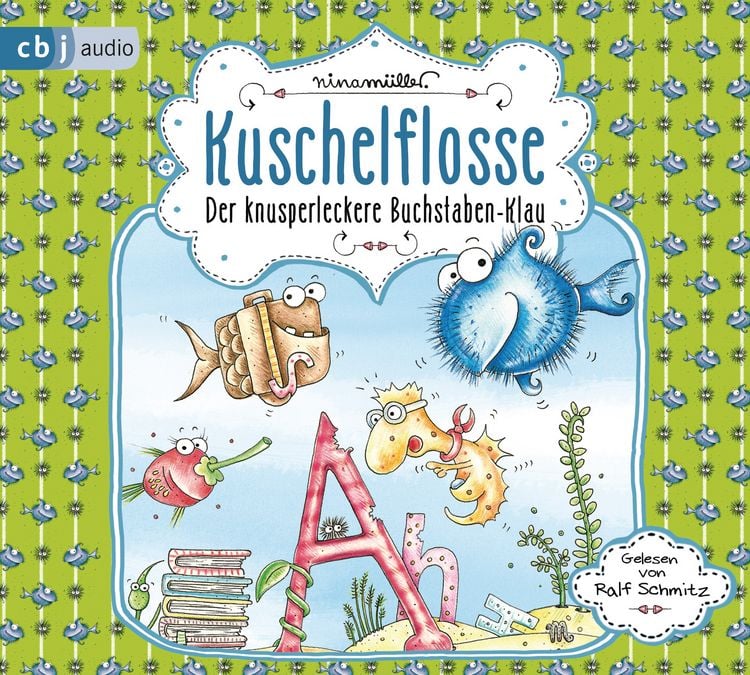 Produktbild: Kuschelflosse &ndash; Der knusperleckere Buchstabenklau