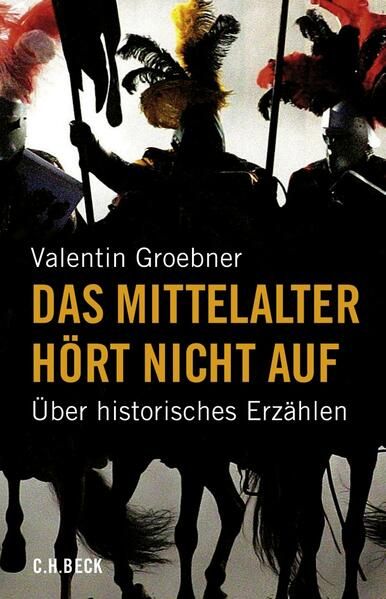 Produktbild: Das Mittelalter h&ouml;rt nicht auf