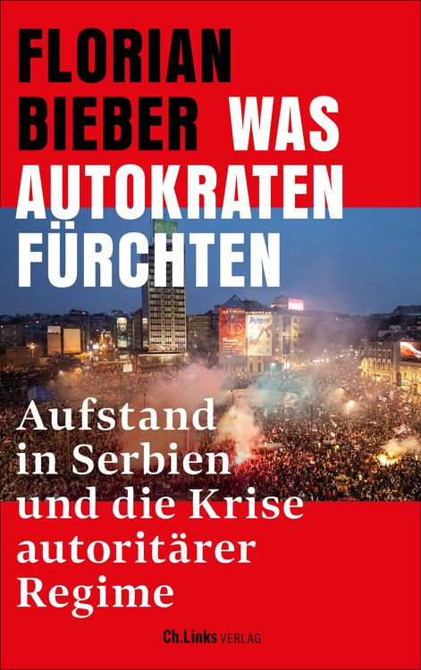 Produktbild: Was Autokraten f&uuml;rchten
