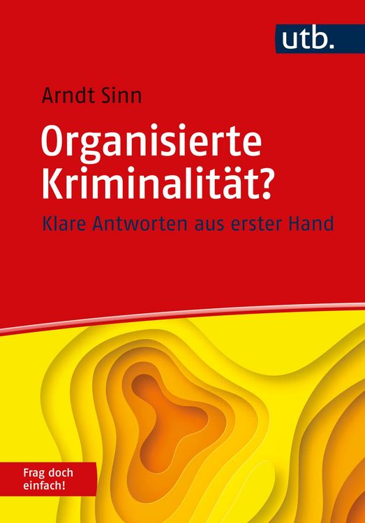 Produktbild: Organisierte Kriminalit&auml;t? Frag doch einfach!