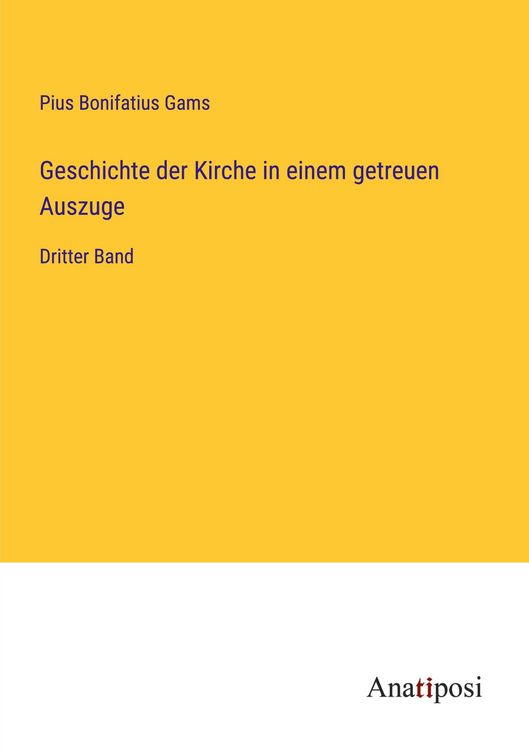 Produktbild: Geschichte der Kirche in einem getreuen Auszuge