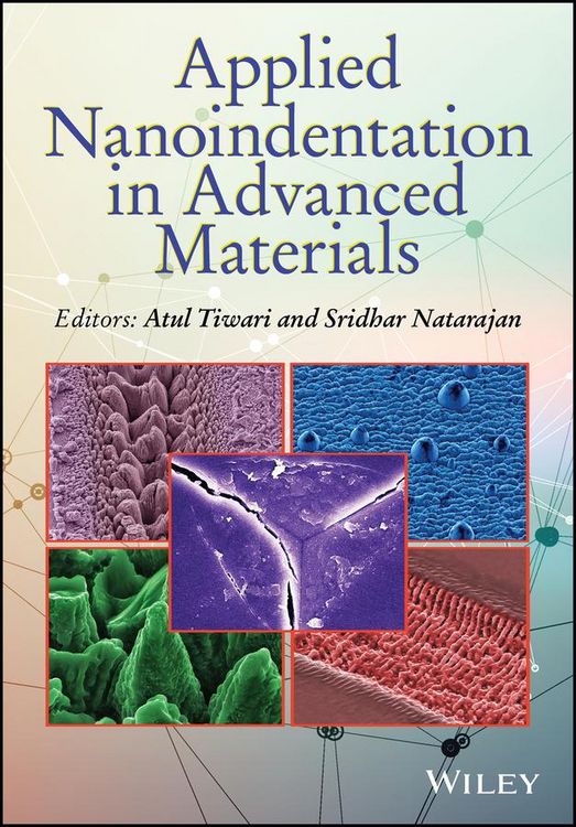 Produktbild: Applied Nanoindentation in Advanced Materials