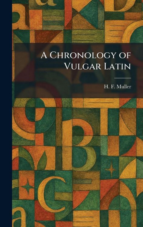 Produktbild: A Chronology of Vulgar Latin