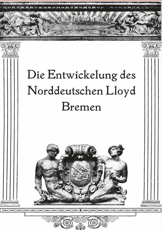 Produktbild: Die Entwicklung des Norddeutschen Lloyd Bremen