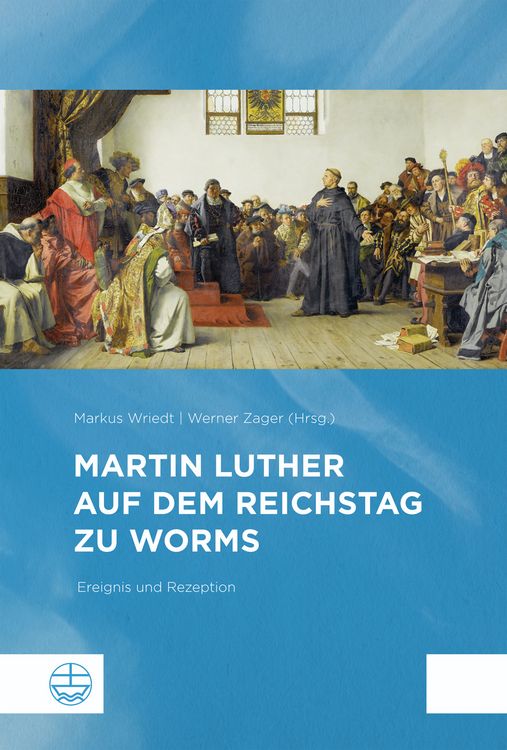 Produktbild: Martin Luther auf dem Reichstag zu Worms