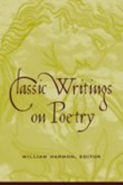 Produktbild: Harmon, W: Classic Writings on Poetry