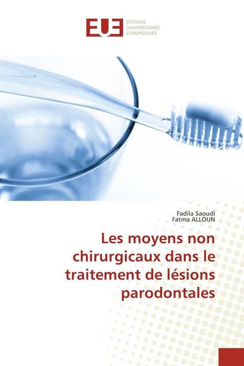 Produktbild: Les moyens non chirurgicaux dans le traitement de l&eacute;sions parodontales