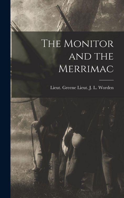 Produktbild: The Monitor and the Merrimac