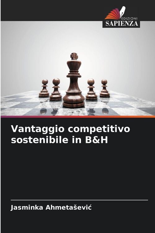Produktbild: Vantaggio competitivo sostenibile in B&H
