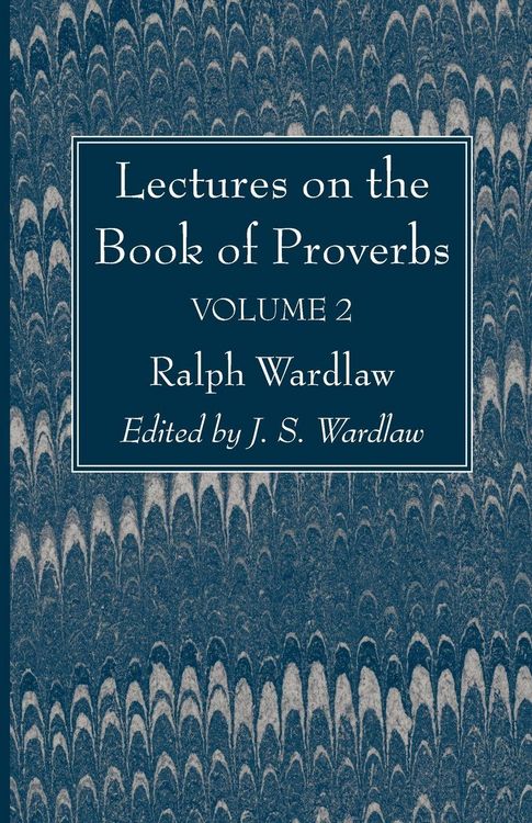 Produktbild: Lectures on the Book of Proverbs, Volume II