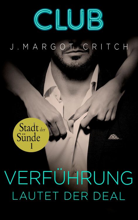 Bild vom Artikel Verführung lautet der Deal vom Autor J. Margot Critch