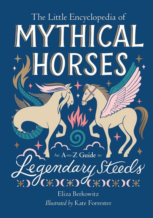 Produktbild: The Little Encyclopedia of Mythical Horses