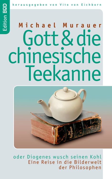 Produktbild: Gott und die chinesische Teekanne