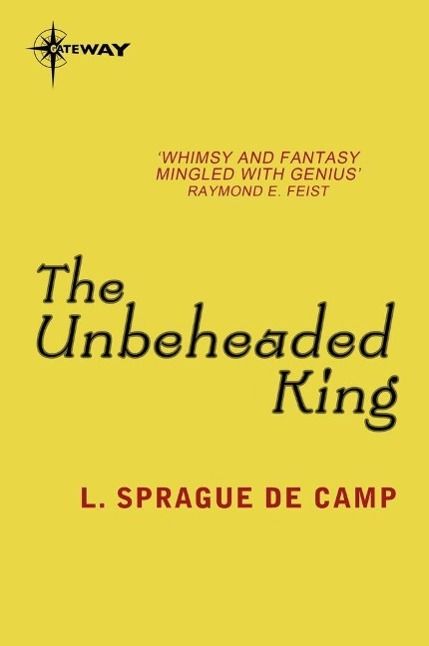 Produktbild: The Unbeheaded King